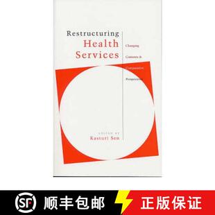 Comparative 9781842772898 Restructuring Changing Contexts Services 4周达 Health Perspectives and