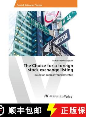 预订 The Choice for a foreign stock exchange listing [9783639866339]