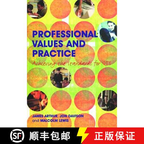 【3-4周达】Professional Values and Practice: Achieving the Standards for Qts [9780415317276]