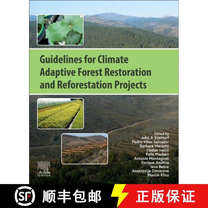 【3-4周达】Guidelines for Climate Adaptive Forest Restoration and Reforestation Projects[9780443340864]