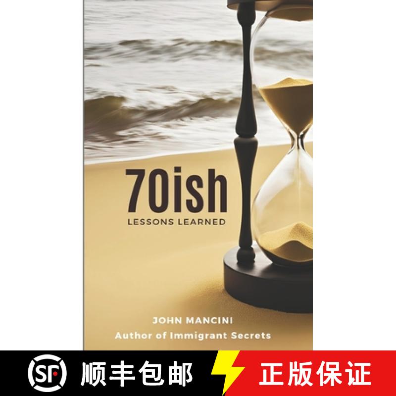 【3-4周达】70ish: Lessons Learned [9798218589813]