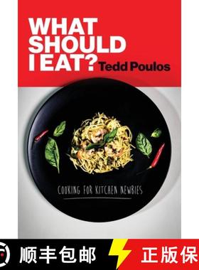 【3-4周达】What Should I Eat? Cooking for Kitchen Newbies [9780645666502]