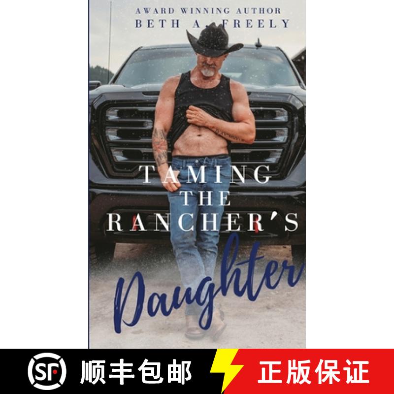 【2-3周达】Taming The Rancher's Daughter [9798869123800]