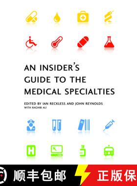 【3-4周达】An Insider's Guide to the Medical Specialties [9780198569701]