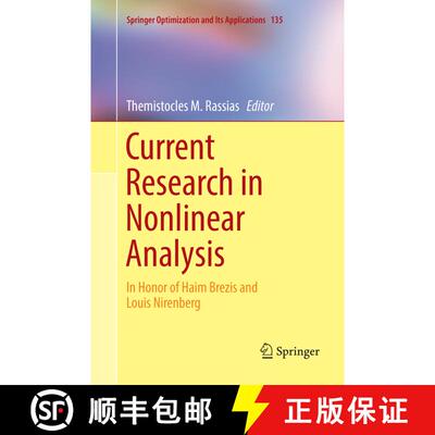 【3-4周达】Current Research in Nonlinear Analysis : In Honor of Haim Brezis and Louis Nirenberg (Soft... [9783030078614]