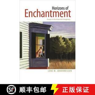 预订 Horizons of Enchantment: Essays in the American Imaginary [9781584659990]