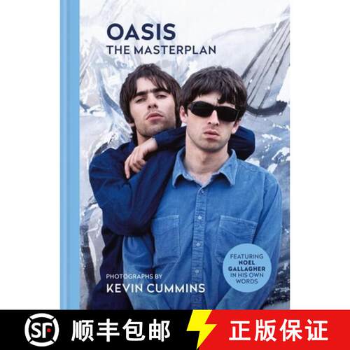 【3-4周达】精装 Oasis The Masterplan: Photographs by Kevin Cummins, featuring Noel Gallagher in his o... [9781788405683]