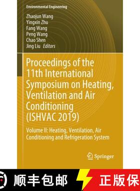 【3-4周达】Proceedings of the 11th International Symposium on Heating, Ventilation and Air Conditioni... [9789811395239]