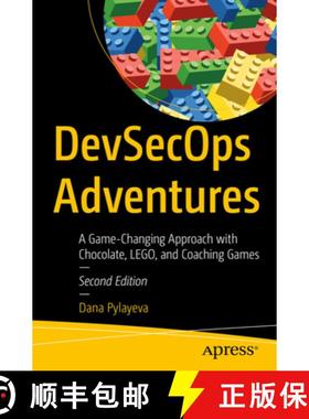 预订 DevSecOps Adventures : A Game-Changing Approach with Chocolate, LEGO, and Coaching Games [9798868803963]