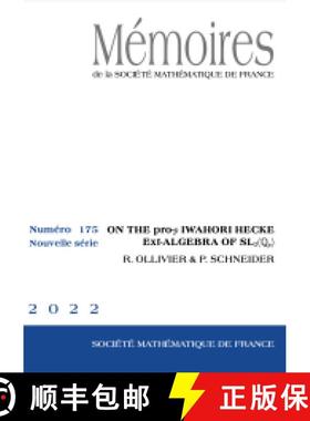 预订 On the pro-$p$ Iwahori Hecke Ext-algebra of $\mathrm{SL}_2(\mathbb{Q}_p)$ 法国数学学会 [9782856299449]
