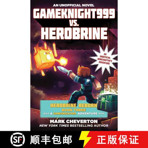 【3-4周达】Gameknight999 vs. Herobrine: Herobrine Reborn Book Three: A Gameknight999 Adventure: An Un... [9781510700109]