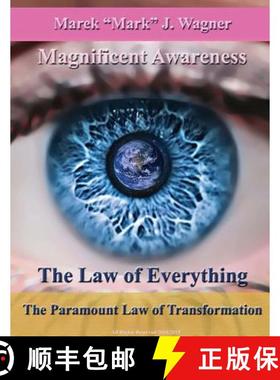 预订 The Law of Everything. The Paramount Law of Transformation.: Magnificent Awareness. Space Progra... [9788393765836]