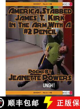 【3-4周达】America Stabbed James T Kirk in the Arm with a #2 Pencil [9781946642615]