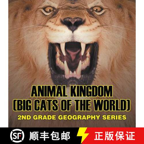 【3-4周达】Animal Kingdom (Big Cats of the World) : 2nd Grade Geography Series [9781682609538]