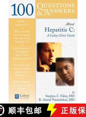 预订 100 Questions & Answers About Hepatitis C: a Lahey Clinic Guide: A Lahey Clinic Guide [9780763740771]