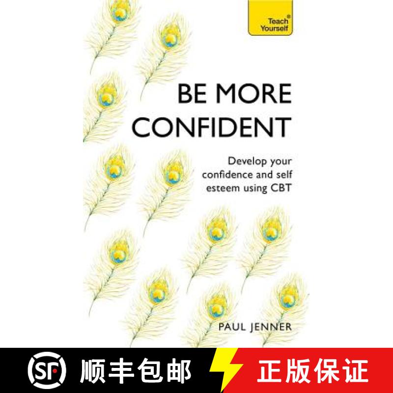 【3-4周达】Be More Confident: Banish self-doubt, be more confident and stand out from the crowd [9781473654266]