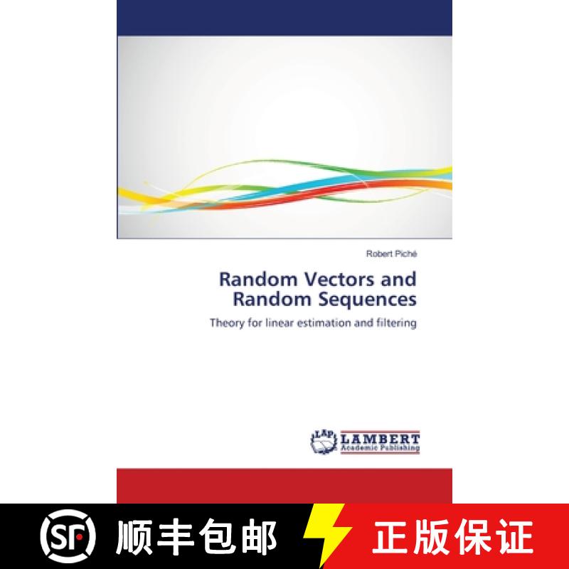 预订 Random Vectors and Random Sequences [9783659211966]
