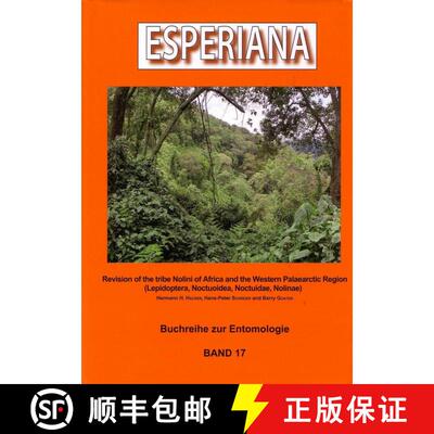 预订 Esperiana, Volume 17: Revision of the Tribe Nolini of Africa and the Western Palaearctic Region ... [9783938249031]