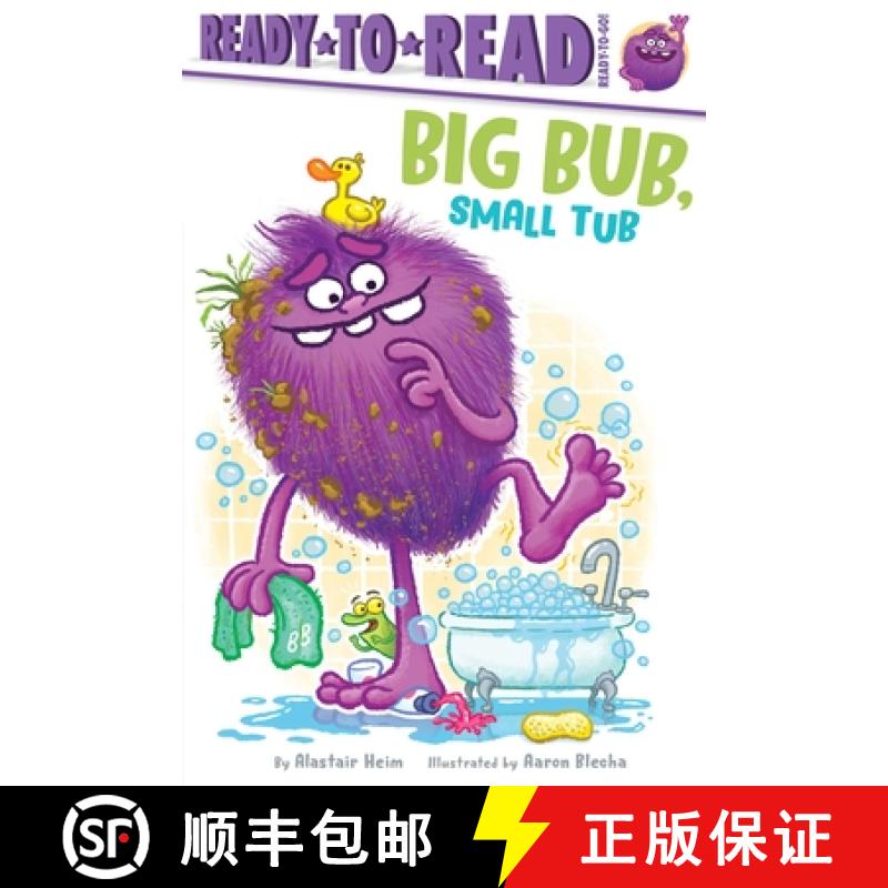 【3-4周达】Big Bub, Small Tub: Ready-To-Read Ready-To-Go! [9781665928441]