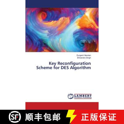 预订 Key Reconfiguration Scheme for DES Algorithm [9783659897696]
