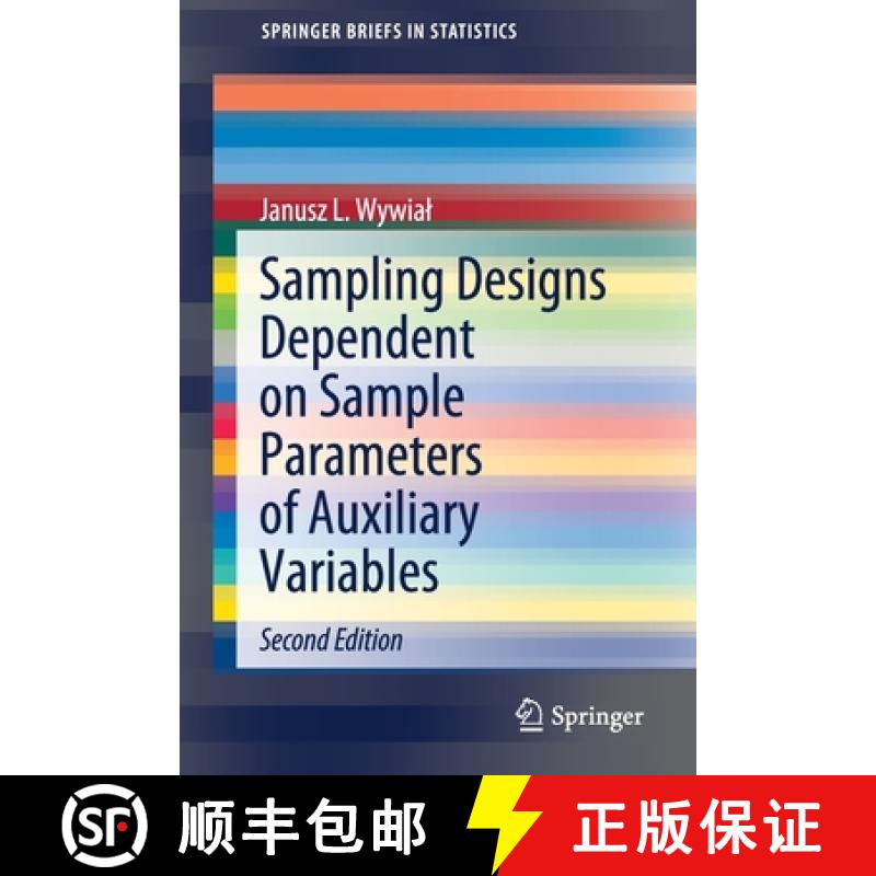 【4周达】Sampling Designs Dependent on Sample Parameters of Auxiliary Variables [9783662634127]