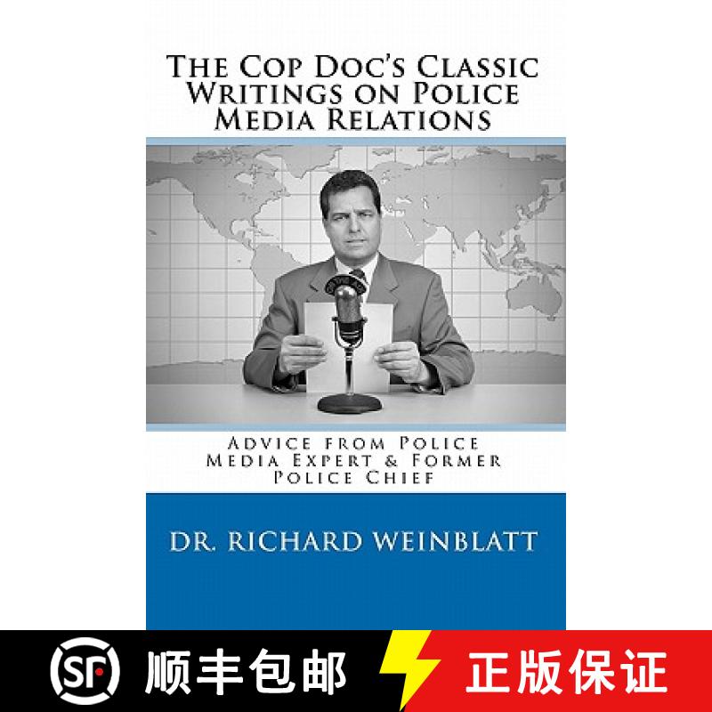 【3-4周达】The Cop Doc's Classic Writings on Police Media Relations [9780982869710]