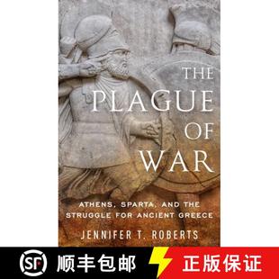 【3-4周达】The Plague of War: Athens, Sparta, and the Struggle for Ancient Greece [9780199996643]
