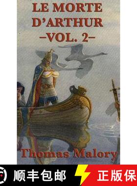 预订 Le Morte D'Arthur -Vol. 2- [9781515427667]