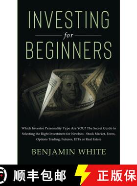 预订 Investing for Beginners: Which Investor Personality Type Are YOU? The Secret Guide to Selecting ... [9781801446051]
