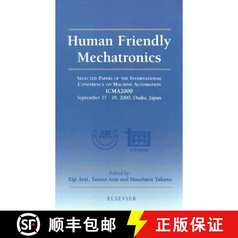【3-4周达】Human Friendly Mechatronics [9780444506498]