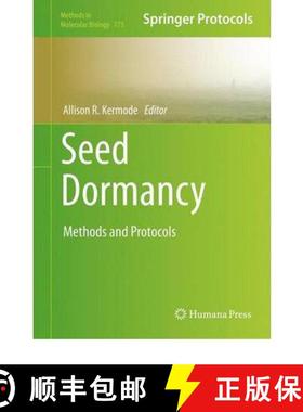 【3-4周达】Seed Dormancy: Methods and Protocols [9781617792304]