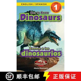 Bilingual Get Dinosaur 9781774764305 Español Know 4周达 Spanish English Dinosaurs Adventu... Inglés