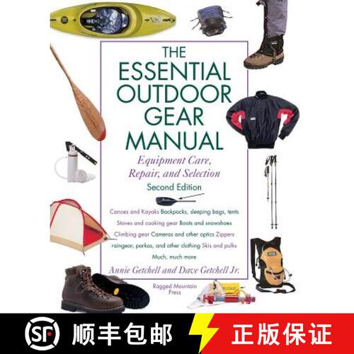 【3-4周达】Essential Outdoor Gear Manual: Equipment Care, Repair, and Selection: Equipment Care, Repa... [9780071357128]