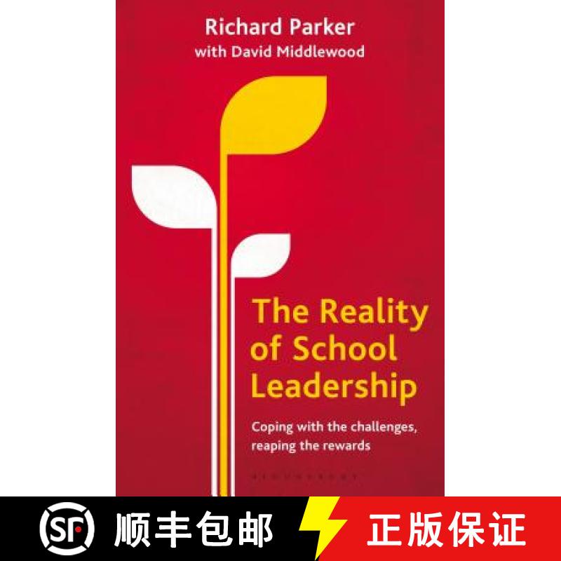 【3-4周达】The Reality of School Leadership: Coping with the Challenges, Reaping the Rewards [9781441190796]