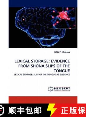 预订 Lexical Storage: Evidence from Shona Slips of the Tongue [9783844316247]