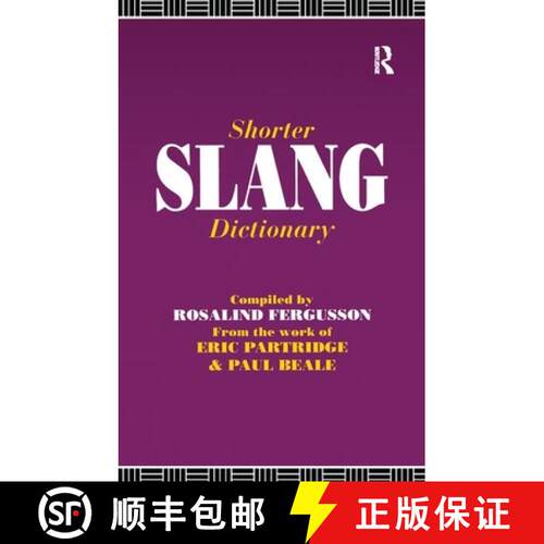 【3-4周达】精装 Shorter Slang Dictionary [9781138164796]