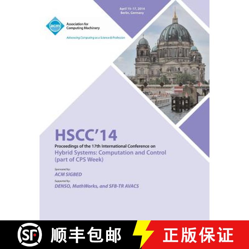 【2-3周达】HSCC 14 17th International Conference on Hybrid Systems Computation and Control [9781450327329]