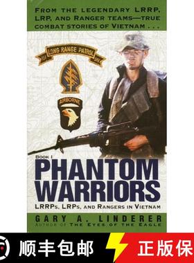 【3-4周达】Phantom Warriors: Book I: LRRPs, LRPs, and Rangers in Vietnam [9780804119986]