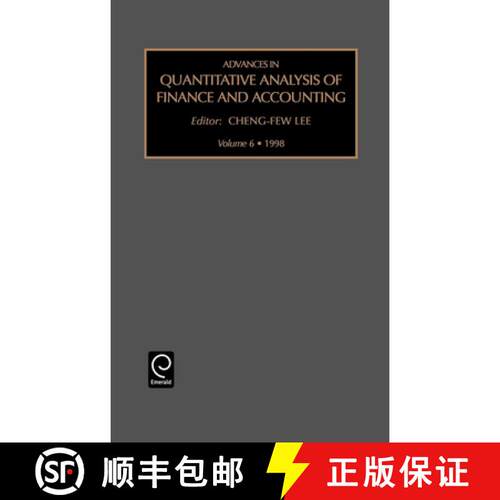 【3-4周达】精装 Advances in Quantitative Analysis of Finance and Accounting: Vol 6 [9780762303274]