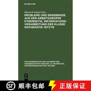 【3-4周达】精装 Probleme und Ergebnisse aus der Arbeitsgruppe Kybernetik, Informationsverarbeitung de... [9783112504550]