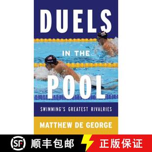 Greatest 9780810891753 Duels Pool Swimming the 4周达 Rivalries