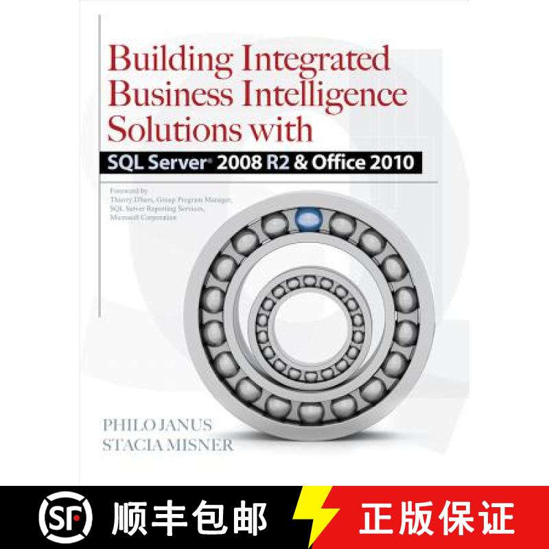 【4周达】Building Integrated Business Intelligence Solutions with SQL Server 2008 R2 & Office 2010 [9780071716734]