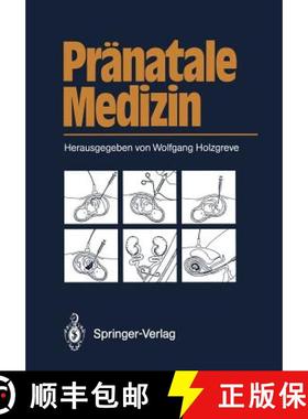 【3-4周达】Pränatale Medizin [9783642710490]