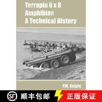 【3-4周达】Terrapin 8 x 8 Amphibian A Technical History [9781445713090]