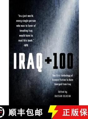 【3-4周达】Iraq + 100: The First Anthology of Science Fiction to Have Emerged from Iraq [9781250161321]