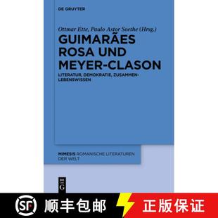 Literatur Rosa 9783110677706 Zusammenlebenswissen Demokratie Clason Meyer Und Guimarães 预订
