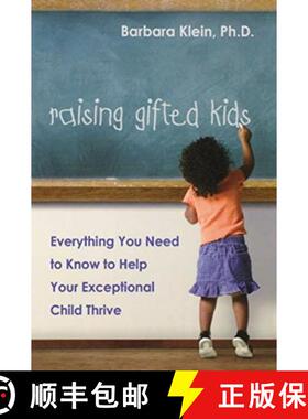 【3-4周达】The Raising Gifted Kids: Everything You Need to Know to Help Your Exceptional Child Thrive [9780814473429]