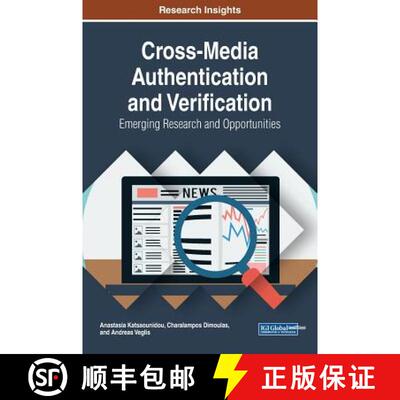 【3-4周达】精装 Cross-Media Authentication and Verification: Emerging Research and Opportunities [9781522555926]