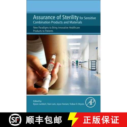 【3-4周达】精装 Assurance of Sterility for Sensitive Combination Products and Materials: New Paradigm... [9780128050828]