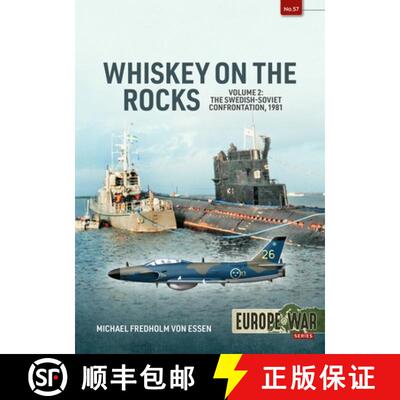 【3-4周达】Whiskey on the Rocks Volume 2: The Swedish-Soviet Confrontation, 1981 [9781804518663]